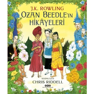 Ozan Beedle’In Hikayeleri – Resimli Özel Baskı - J.K. Rowling
