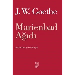 Marienbad Ağıdı - J. W. Von Goethe