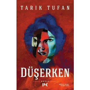 Düşerken - Tarık Tufan