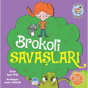 Hayat Ünite Hikayeleri/ Pijama Kulübü Çocukları/Brokoli Savaşları - Ayça Atçı