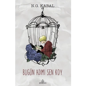 Bugün Adımı Sen Koy - N. G. Kabal