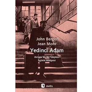 Yedinci Adam - John Berger - Jean Mohr