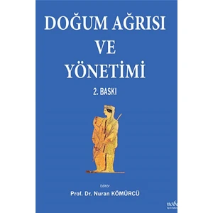 Doğum Ağrısı ve Yönetimi