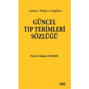 Güncel Tıp Terimleri Sözlüğü