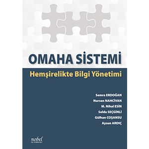 Omaha Sistemi Hemşirelikte Bilgi Yönetimi
