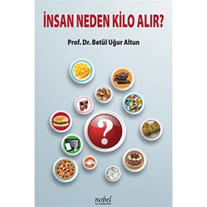 İnsan Neden Kilo Alır?