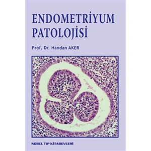 Endometriyum Patolojisi