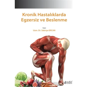 Kronik Hastalıklarda Egzersiz ve Beslenme