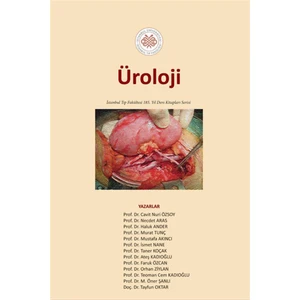 Üroloji: İstanbul Tıp Fakültesi 185. Yıl Ders Kitapları Serisi