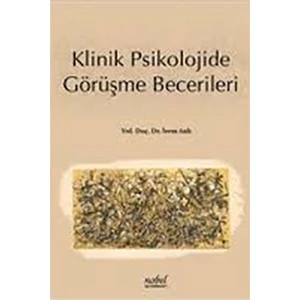 Klinik Psikolojide Görüşme Becerileri