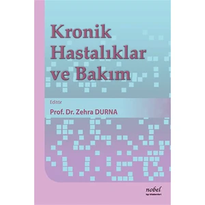 Kronik Hastalıklar ve Bakım