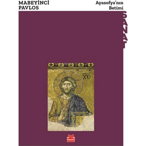 Ayasofya’nın Betimi - Mabeyinci Pavlos