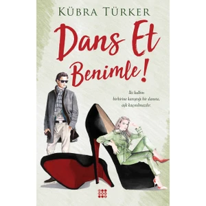 Dans Et Benimle! - Kübra Türker
