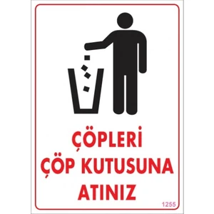 Uyarı Levhaları "Çöpleri Çöp Kutusuna Atınız" Pvc 25*35