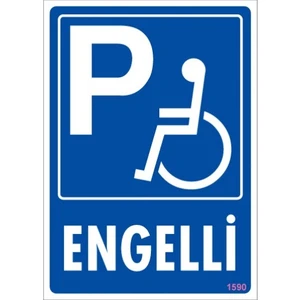 Uyarı Levhaları ''Engelli Park Yeri'' Pvc 25*35
