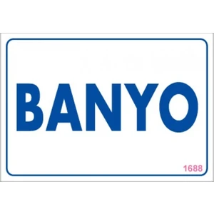 Uyarı Levhaları "Banyo" Pvc 17,5*25