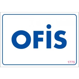 Uyarı Levhaları "Ofis" Pvc 17,5*25