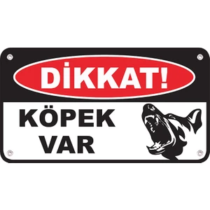Dikkat! Köpek Var