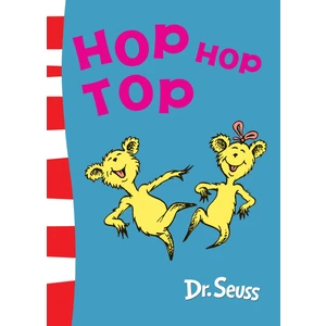 Hop Hop Top - Dr. Seuss