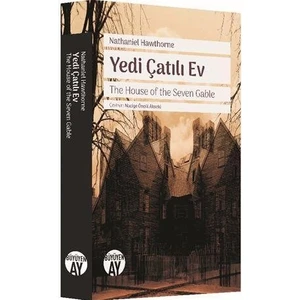 Yedi Çatılı Ev - Nathaniel Hawthorne