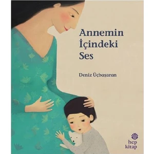 Annemin İçindeki Ses