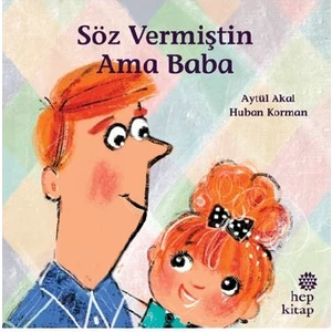 Öz Vermiştin Ama Baba - Aytül Akal