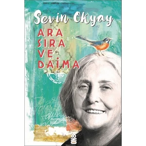 Ara Sıra Ve Daima - Sevin Okyay