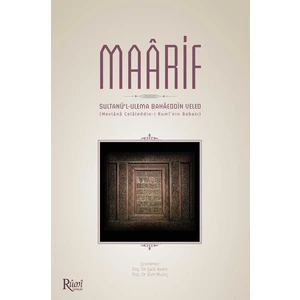 Rumi Yayınları Maarif (Sultanü’Lulema Bahaeddin Veled) - Şadi Aydın - Elvir Musiç