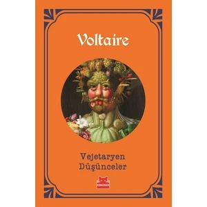 Vejetaryen Düşünceler  - Voltaire