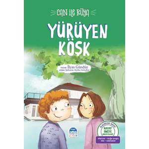 Hayat Ünite Hikayeleri / Can İle Rüya  Yürüyen Köşk - İlyas Gündüz