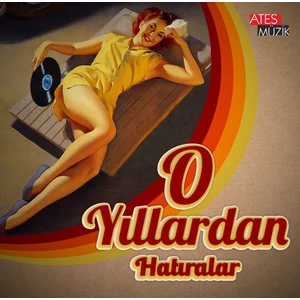 Halis Bütünley - O Yıllardan Hatıralar - Plak