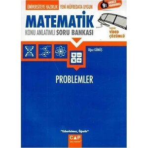 Çap Yayınları Üniversiteye Hazırlık Matematik Problemler Konu Anlatımlı Soru Bankası Oğuz Gümüş