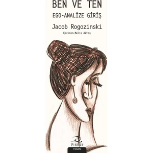 Ben Ve Ten-Ego Analize Giriş - Jacob Rogozinski