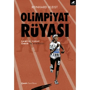 Olimpiyat Rüyası - Reinhard Kleist