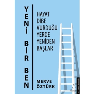 Yeni Bir Ben - Merve Öztürk