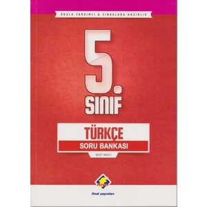 Final Yayınları 5. Sınıf Türkçe Soru Bankası yeni - Necdet Akbulut
