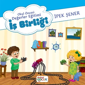 Okul Öncesi Değerler Eğitimiiş Birliği - İpek Şener