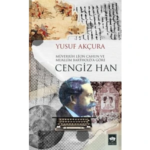 Cengiz Han - Yusuf Akçura