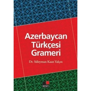 Azerbaycan Türkçesi Grameri - Süleyman Kaan Yalçın