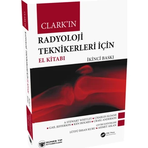 Radyoloji Teknikerleri İçin El Kitabı