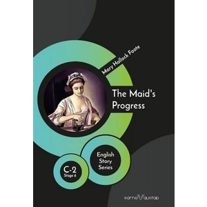 The Maid'S Progress