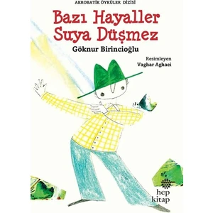 Bazı Hayaller Suya Düşmez - Göknur Birincioğlu