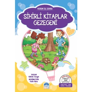 Türkçe Tema Hikayeleri Seti:Kerem İle Zehra Sihirli Kitaplar Gezegeni - Gülsüm Cengiz