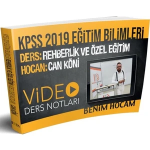 Benim Hocam Yayınları KPSS 2019 Eğitim Bilimleri Rehberlik Ve Özel Eğitim Video Ders Notları