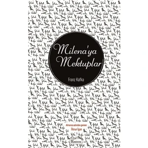 Milena’Ya Mektuplar - Franz Kafka
