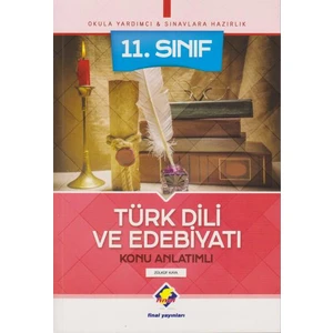 Final Yayınları 11. Sınıf Türk Dili ve Edebiyatı Konu Anlatımlı - Yeni - Zülküf Kaya