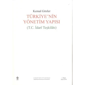 Türkiye'Nin Yönetim Yapısı - Kemal Gözler