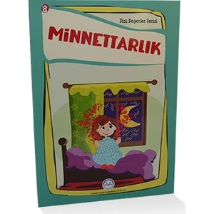 Minnettarlık Dini Değerler Serisi 8 -