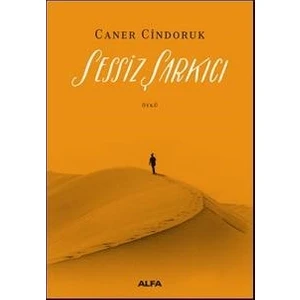 Sessiz Şarkıcı - Caner Cindoruk