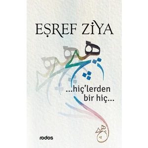 Hiç'Lerden Bir Hiç - İmzalı